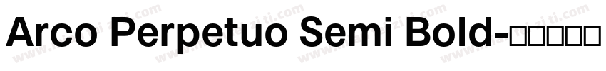 Arco Perpetuo Semi Bold字体转换